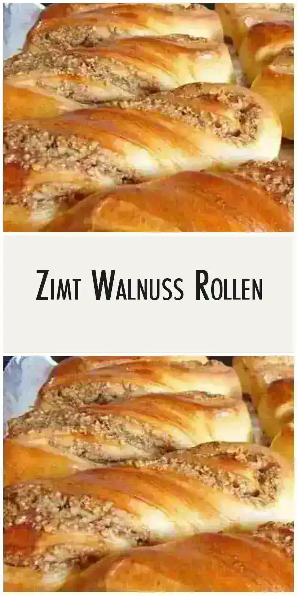 Zimt Walnuss Rollen 1 Zimt Walnuss Rollen