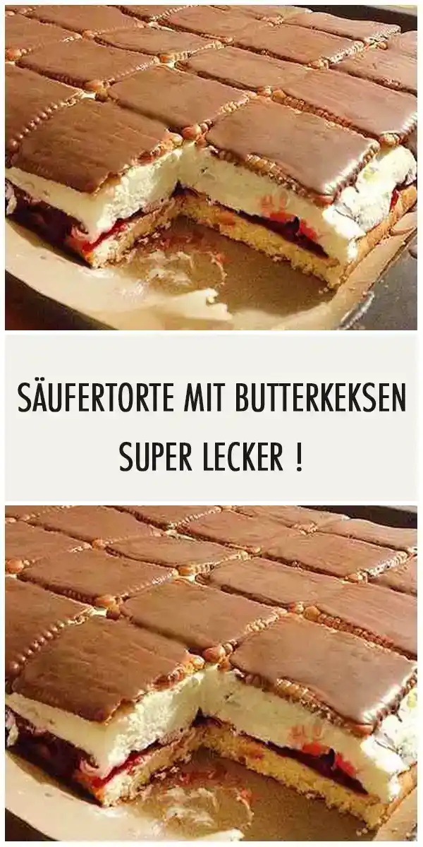 SÄUFERTORTE MIT BUTTERKEKSEN, SUPER LECKER !