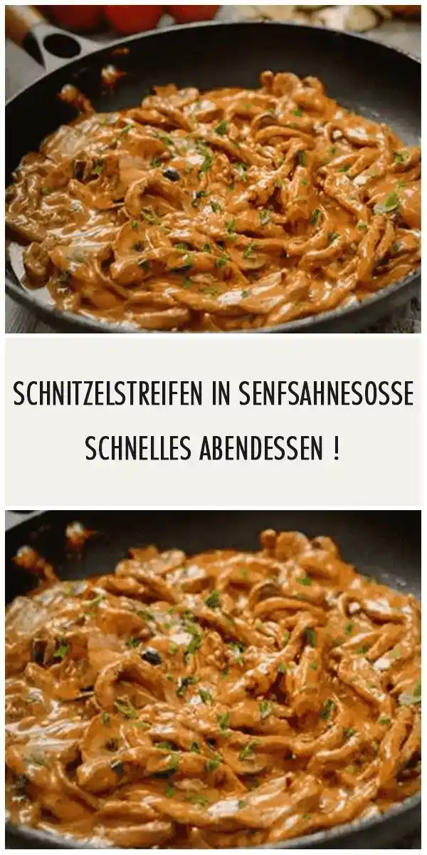 SCHNITZELSTREIFEN IN SENFSAHNESOSSE, SCHNELLES ABENDESSEN ! 1 SCHNITZELSTREIFEN IN SENFSAHNESOSSE, SCHNELLES ABENDESSEN !