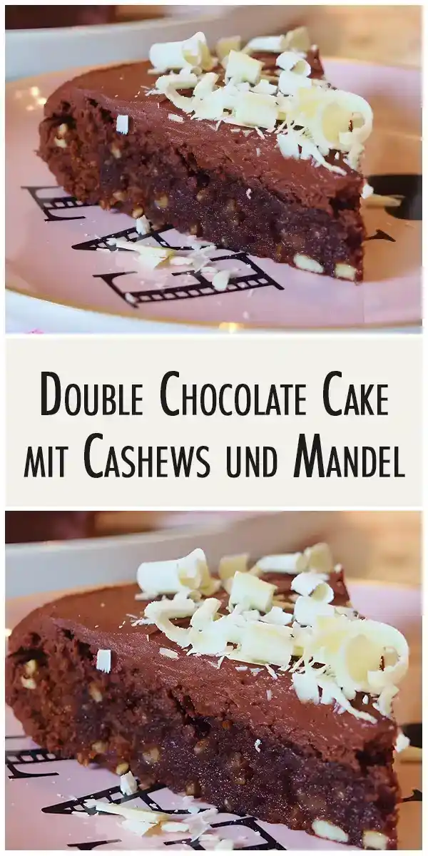 Double Chocolate Cake mit Cashews und Mandel 1 Double Chocolate Cake mit Cashews und Mandel