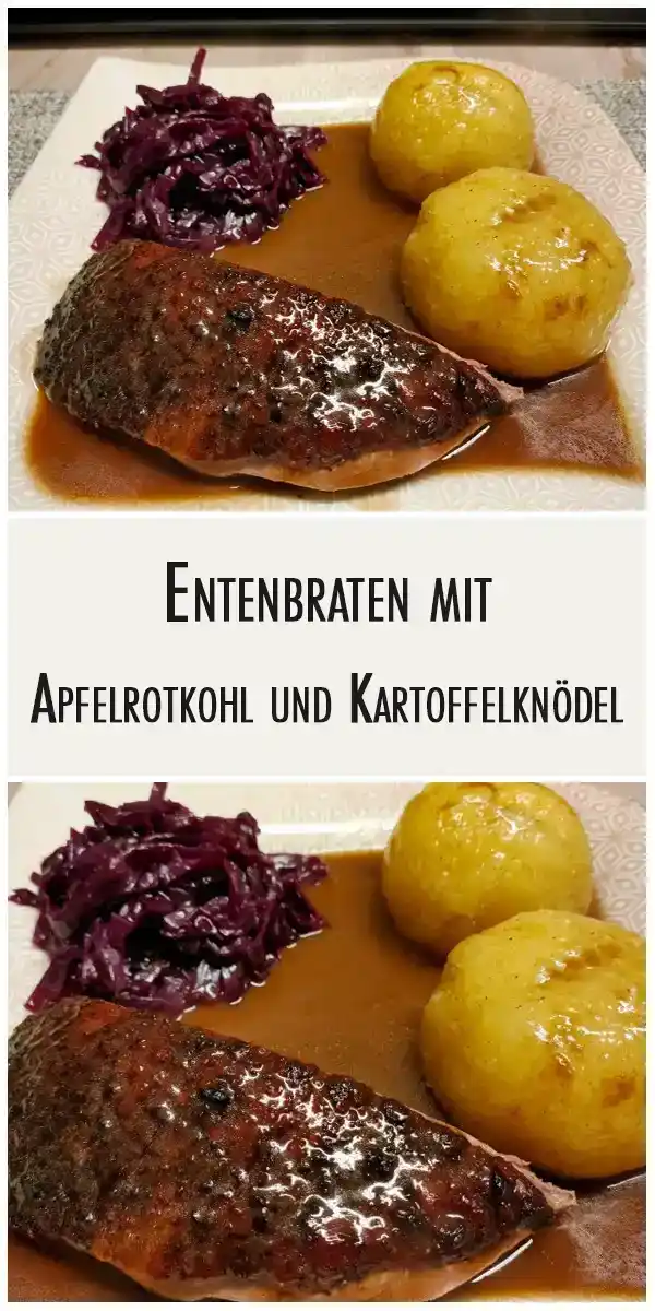 Entenbraten mit Apfelrotkohl und Kartoffelknödeln 1 Entenbraten mit Apfelrotkohl und Kartoffelknödel