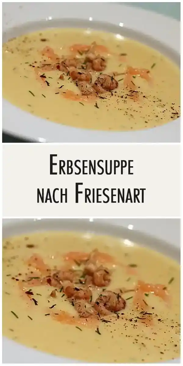 Erbsensuppe nach Friesenart