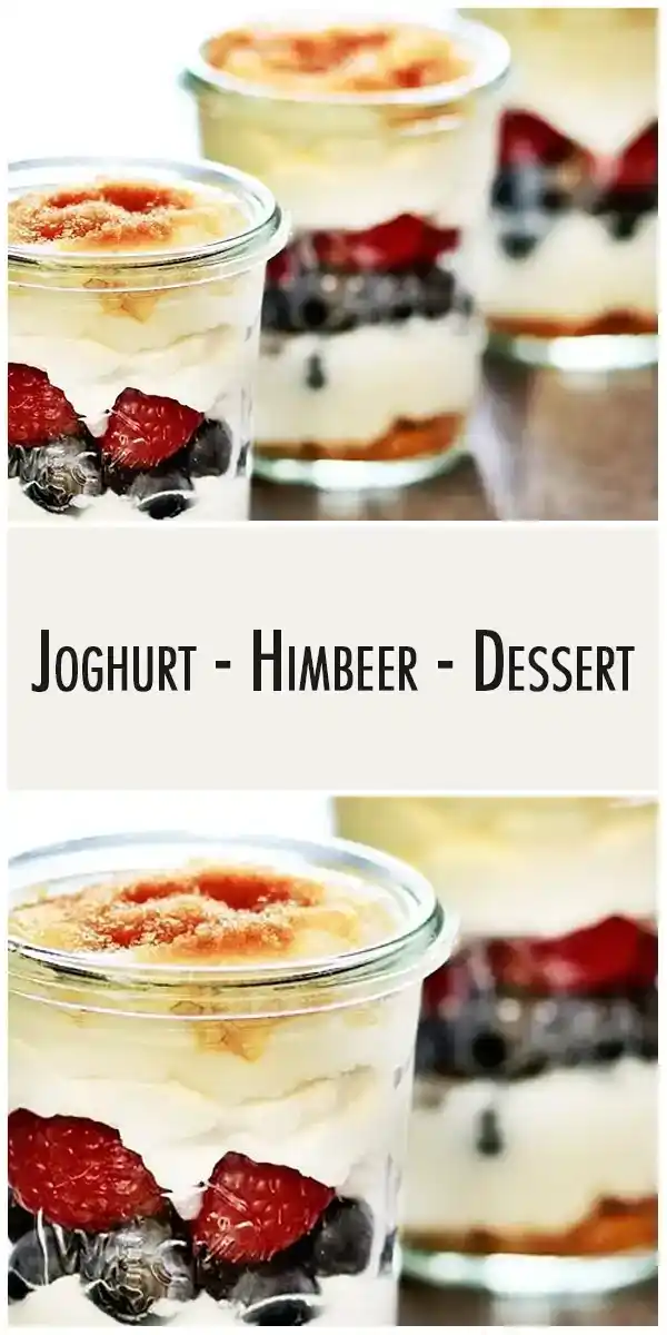 Joghurt - Himbeer - Dessert 1 Joghurt - Himbeer - Dessert