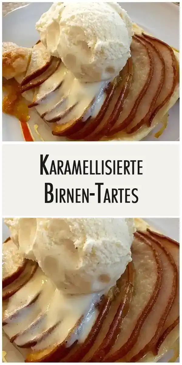 Karamellisierte Birnen-Tartes 1 Karamellisierte Birnen Tartes