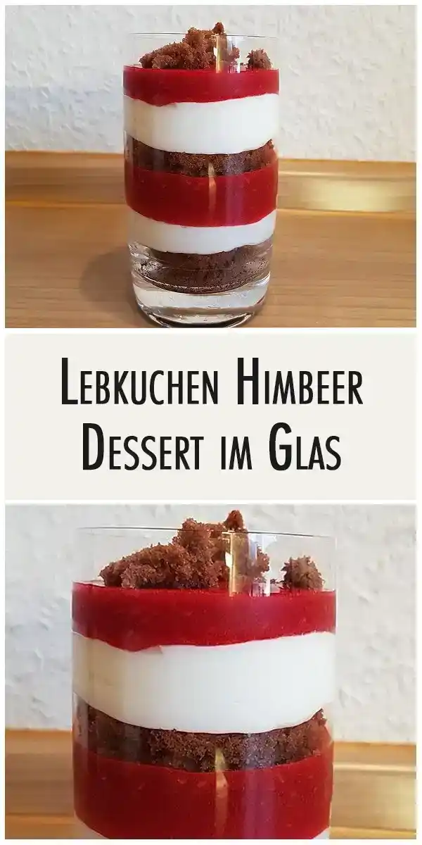 Lebkuchen-Himbeer-Dessert im Glas 1 Lebkuchen Himbeer Dessert im Glas