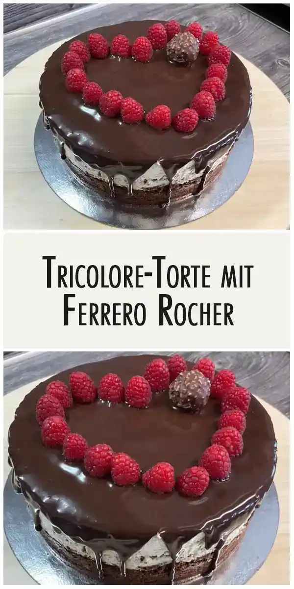 Tricolore-Torte mit Ferrero Rocher 1 Tricolore-Torte mit Ferrero Rocher