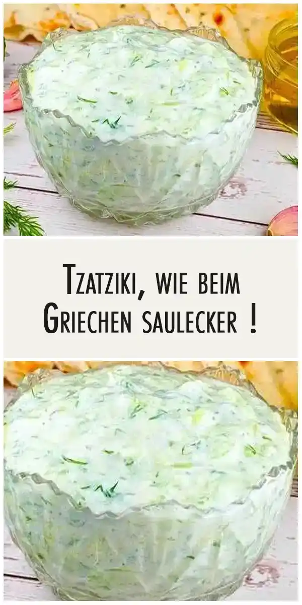 Tzatziki, wie beim Griechen saulecker ! 1 Tzatziki, wie beim Griechen saulecker !