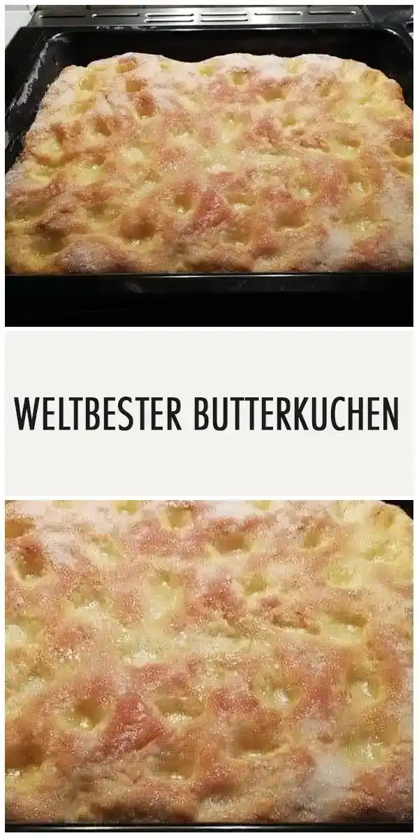 WELTBESTER BUTTERKUCHEN 1 WELTBESTER BUTTERKUCHEN