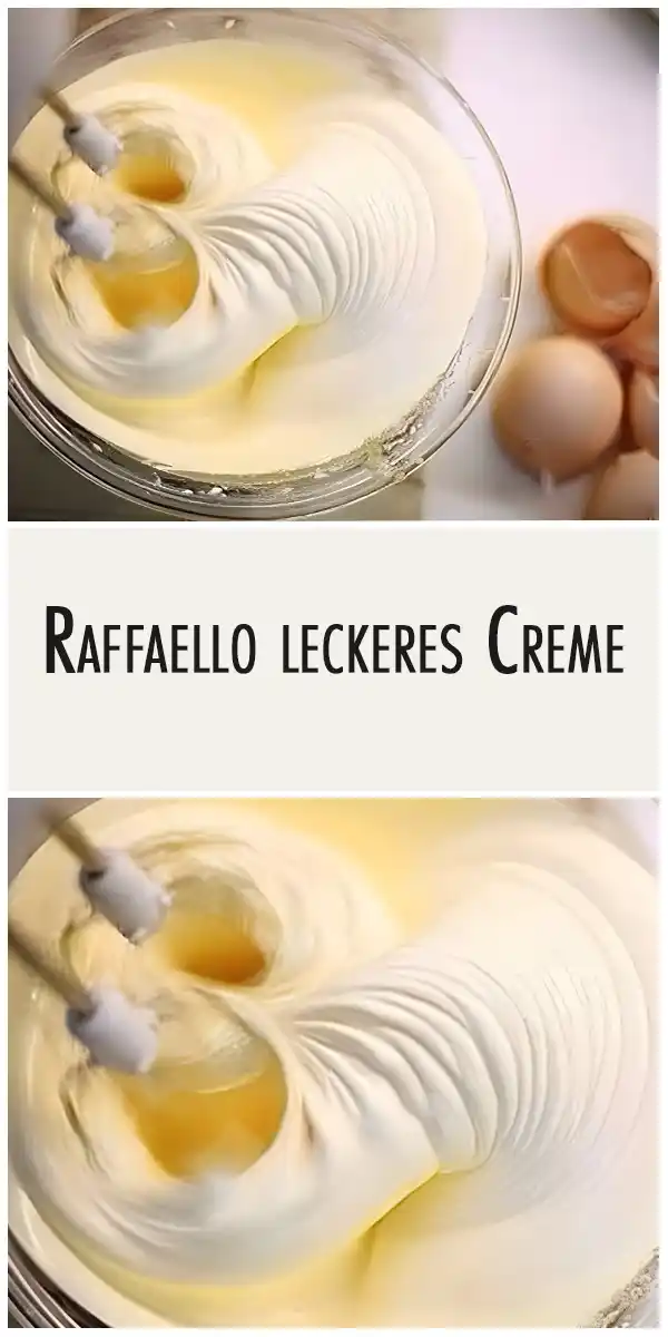Raffaello Leckere Creme 1 Raffaello Leckere Creme