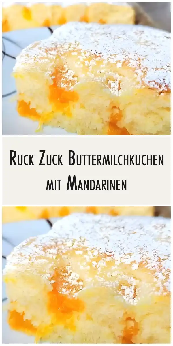 Ruck Zuck Buttermilchkuchen mit Mandarinen