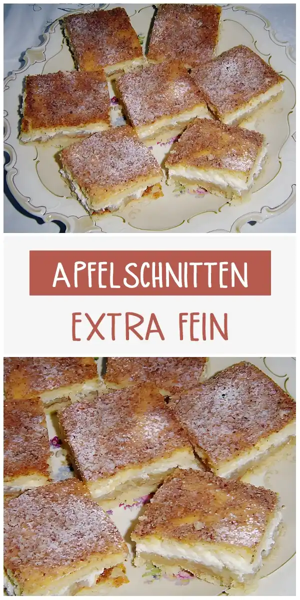 Apfelschnitten - Ein himmlischer Genuss mit Äpfeln! 1 APFELSCHNITTEN EXTRA FEIN
