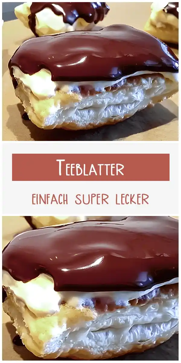 Teeblatter einfach super lecker
