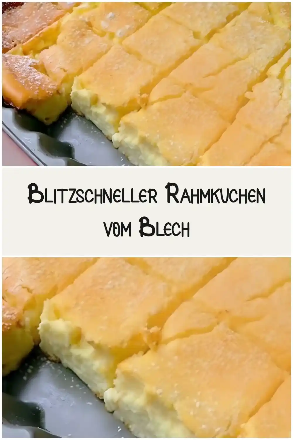 Blitzschneller Rahmkuchen vom Blech