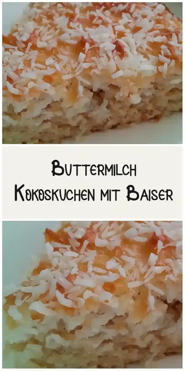Buttermilch – Kokoskuchen mit Baiser