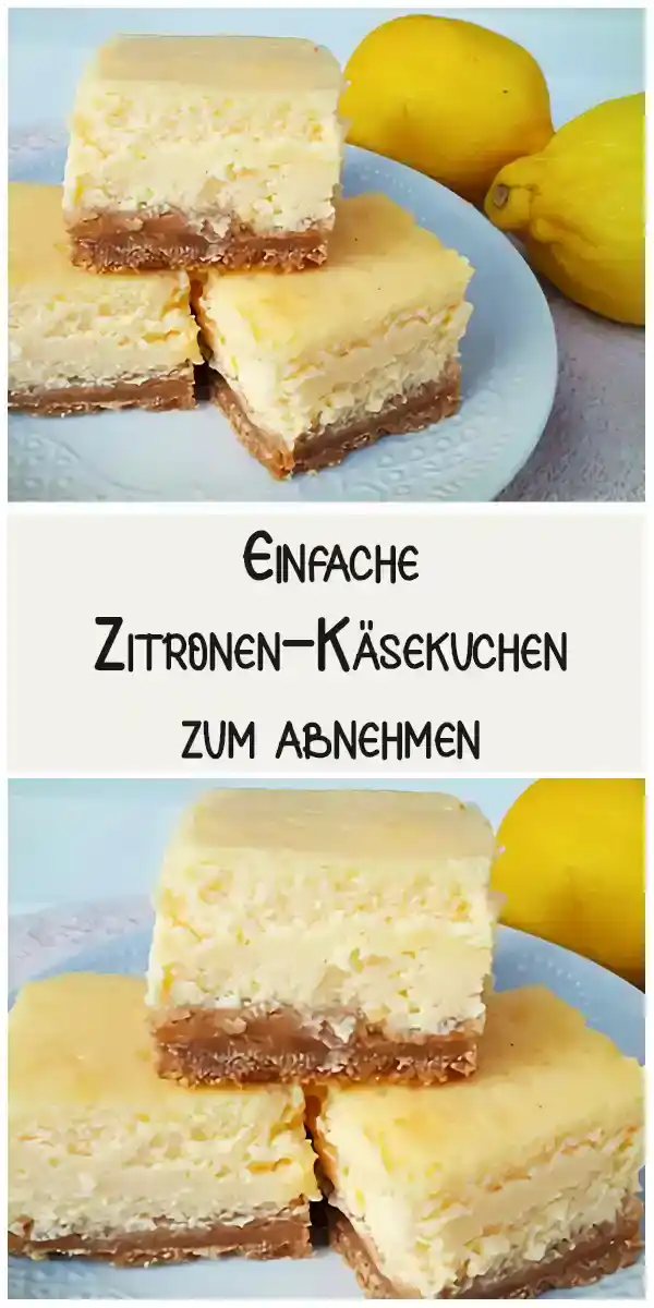 Einfache Zitronen-Käsekuchen zum abnehmen 1 Einfache Zitronen-Käsekuchen zum abnehmen