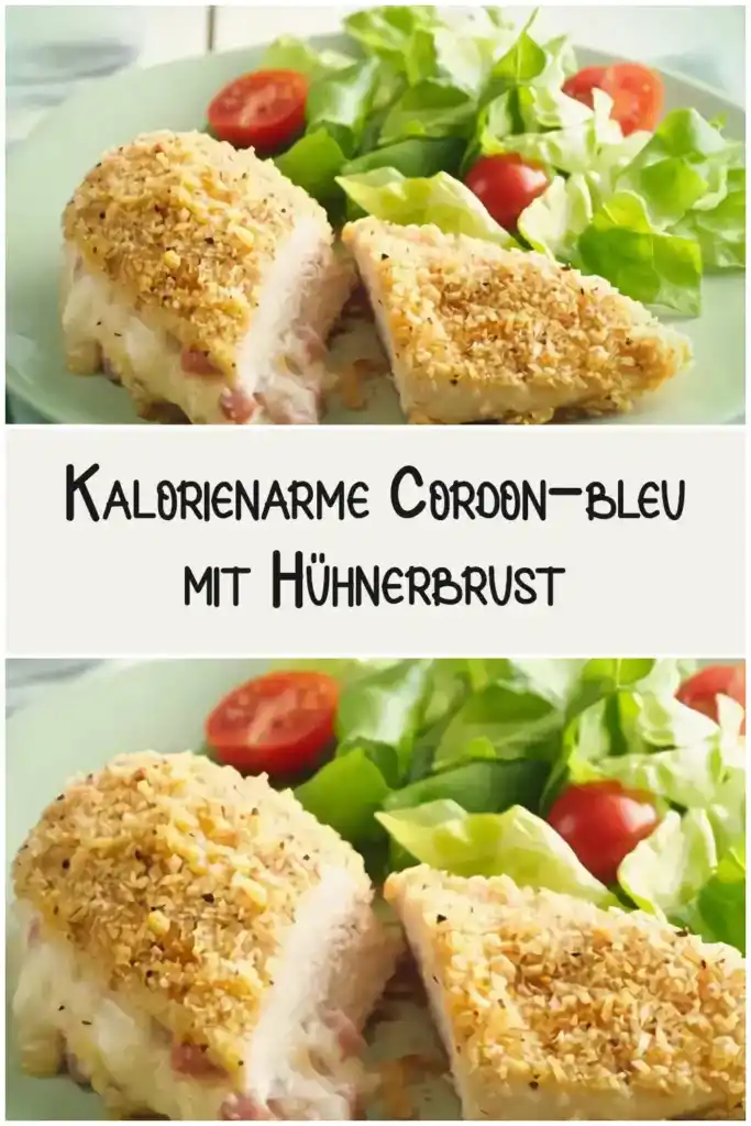 Kalorienarme Cordon bleu mit Huhnerbrust
