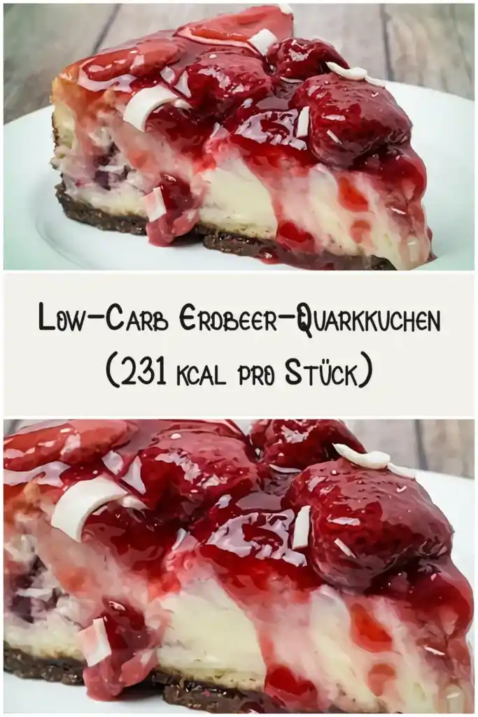 Low-Carb Erdbeer-Quarkkuchen (231 kcal pro Stück) 1 Low Carb Erdbeer Quarkkuchen 231 kcal pro Stuck1