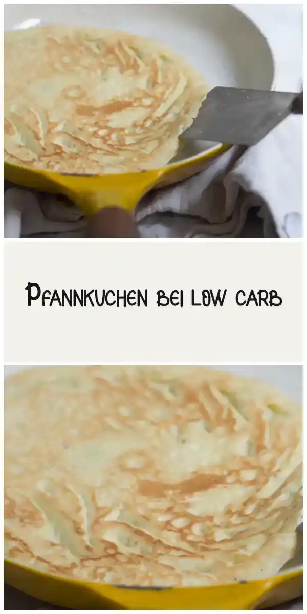 Pfannkuchen bei Low Carb 1 Pfannkuchen bei Low Carb