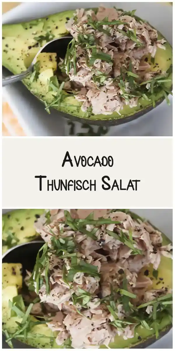 Avocado Thunfisch Salat: Ein Leichtes und Köstliches Rezept