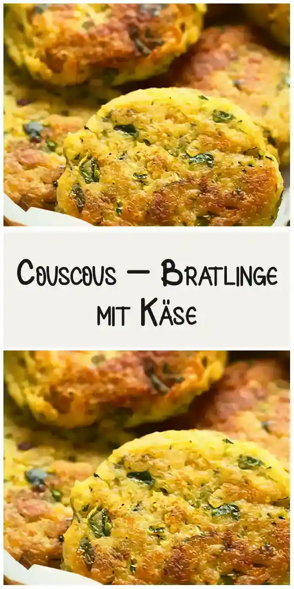 Couscous – Bratlinge mit Käse
