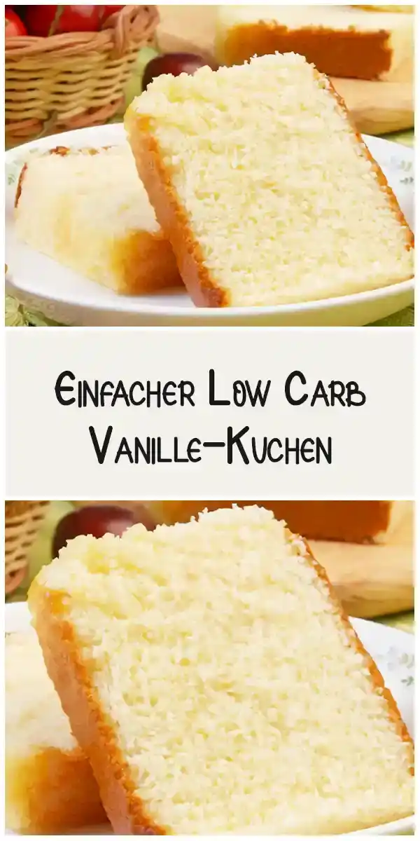 Einfacher Low Carb Vanille-Kuchen: Ein Leckerbissen ohne schlechtes Gewissen