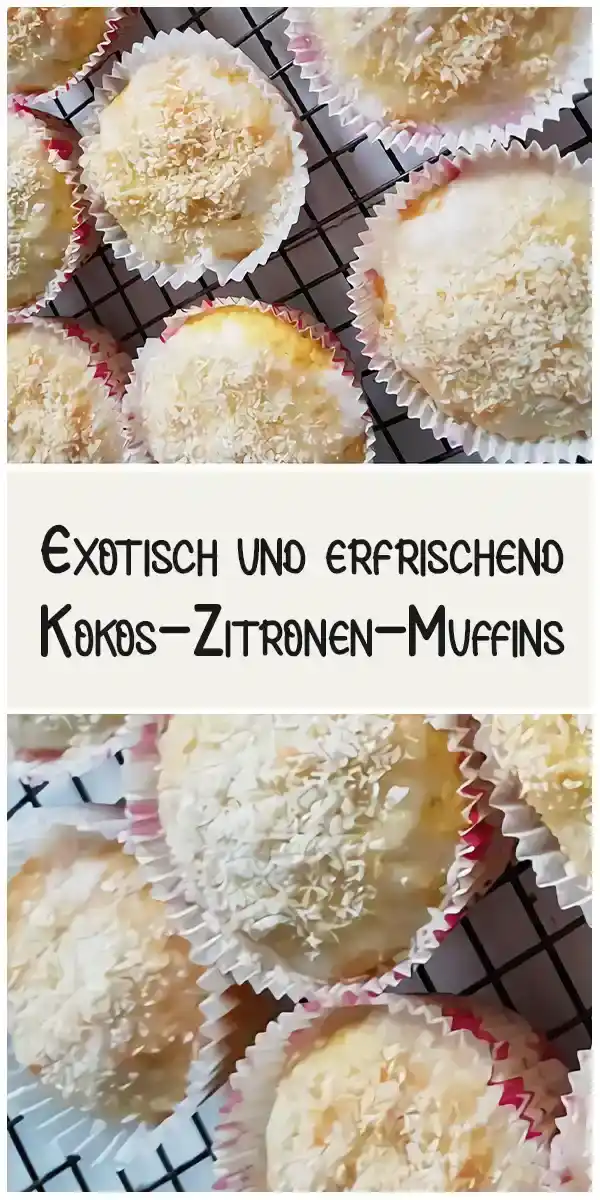 Exotisch und erfrischend: Kokos-Zitronen-Muffins für ein besonderes Geschmackserlebnis 1 Exotisch und erfrischend: Kokos-Zitronen-Muffins für ein besonderes Geschmackserlebnis