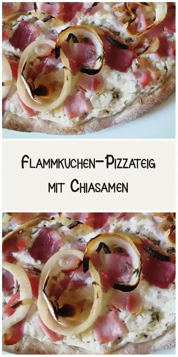 Flammkuchen-Pizzateig mit Chiasamen: Ein Leckerbissen zum Genießen
