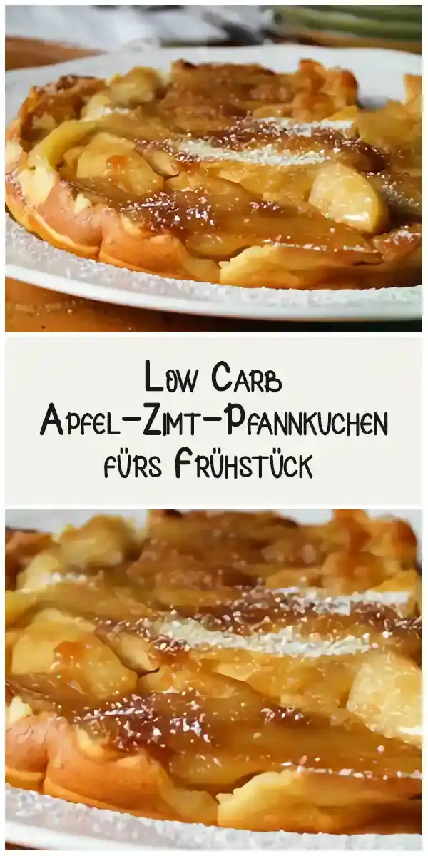 Low Carb Apfel-Zimt-Pfannkuchen fürs Frühstück – süß