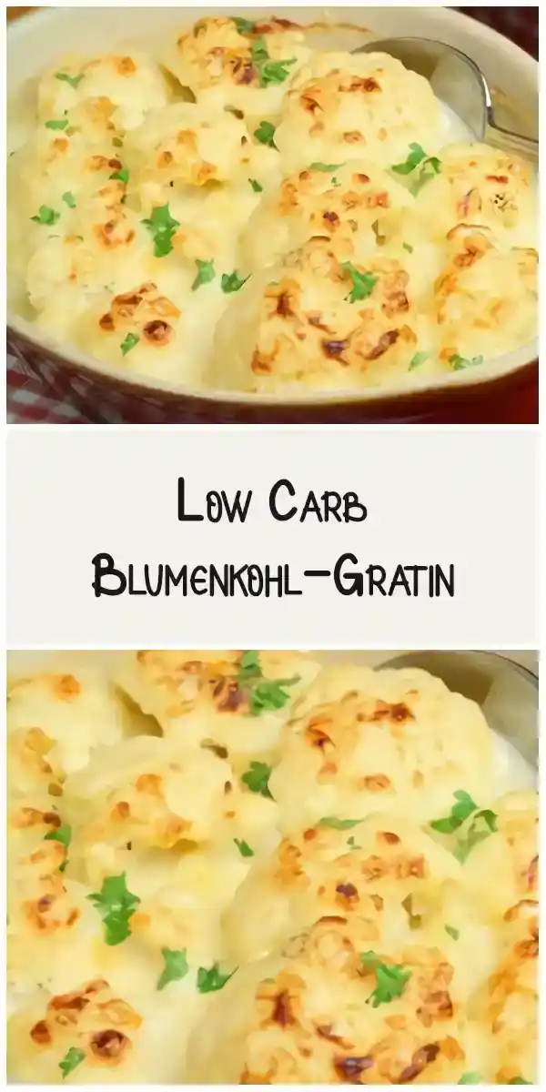 Low Carb Blumenkohl-Gratin Einfach und schnell