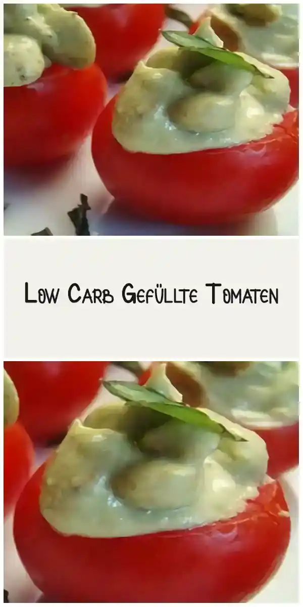 Low Carb Gefüllte Tomaten