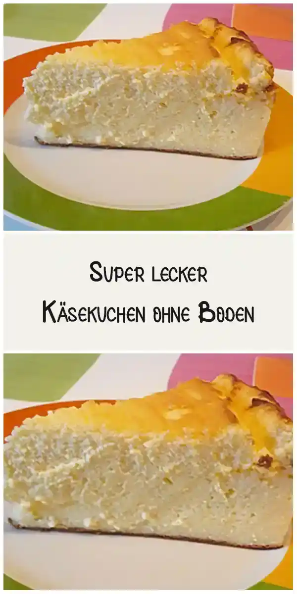 Super lecker Käsekuchen ohne Boden