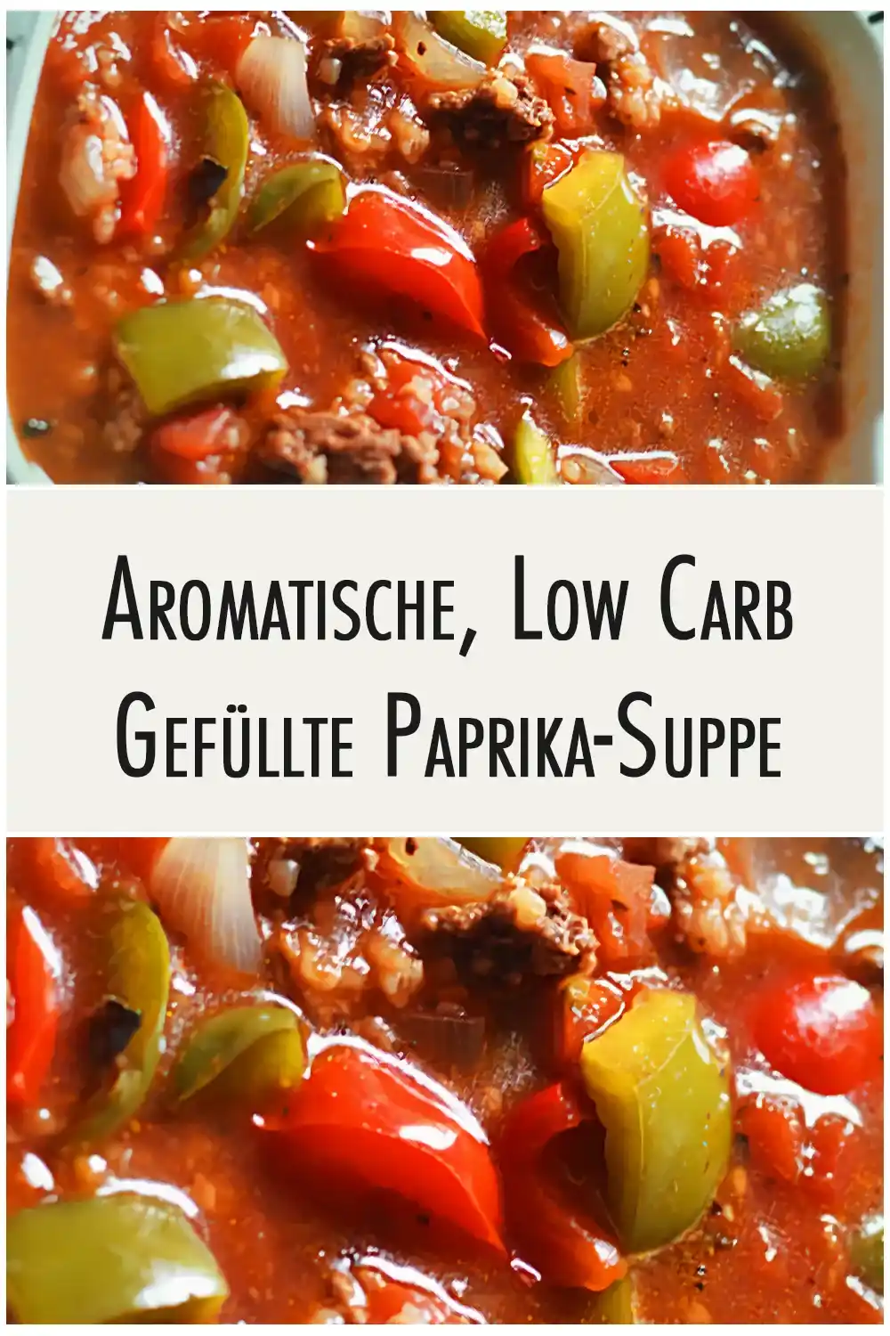 Aromatische, Low Carb gefüllte paprika-suppe