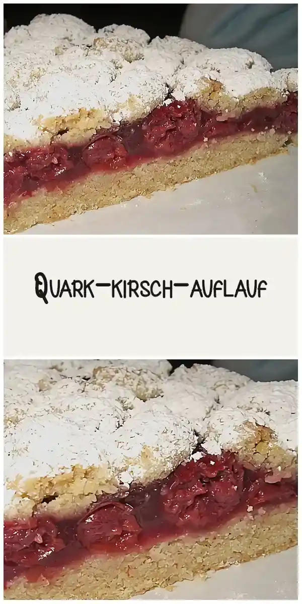 Quark-Kirsch-Auflauf: Ein Köstliches Rezept für Genießer