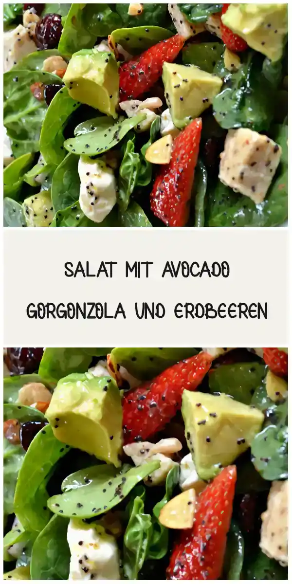 Salat mit Avocado, Gorgonzola und Erdbeeren