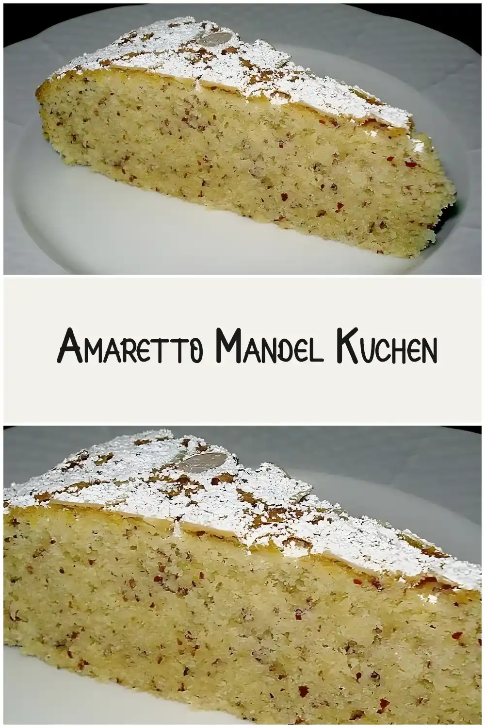 Amaretto Mandel Kuchen