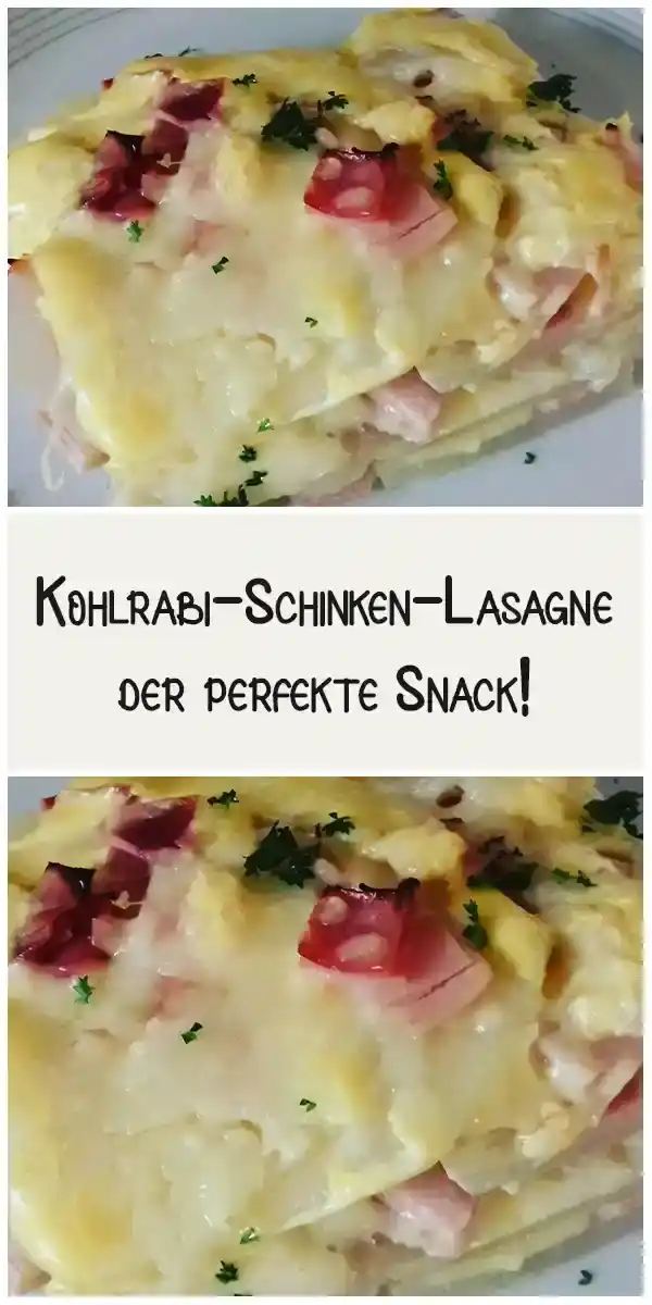 Kohlrabi-Schinken-Lasagne, der perfekte Snack! 1 Kohlrabi-Schinken-Lasagne, der perfekte Snack!
