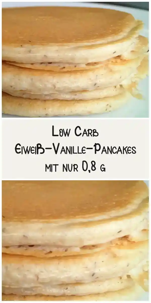 Low Carb Eiweiß-Vanille-Pancakes mit nur 0,8 g 1 Low Carb Eiweiß-Vanille-Pancakes mit nur 0,8 g