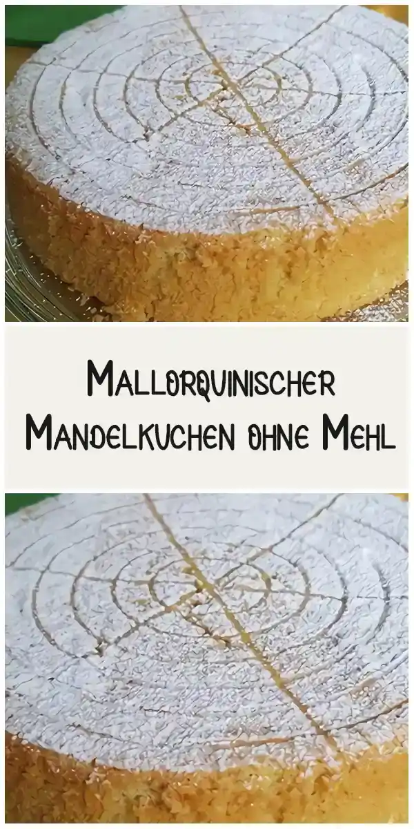 Mallorquinischer Mandelkuchen ohne Mehl 1 Mallorquinischer Mandelkuchen ohne Mehl
