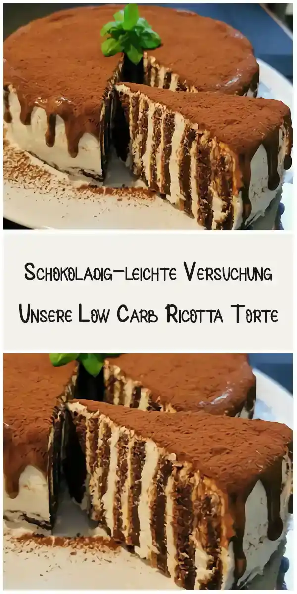 Schokoladig-leichte Versuchung Unsere Low Carb Ricotta Torte 1 Schokoladig-leichte Versuchung Unsere Low Carb Ricotta Torte