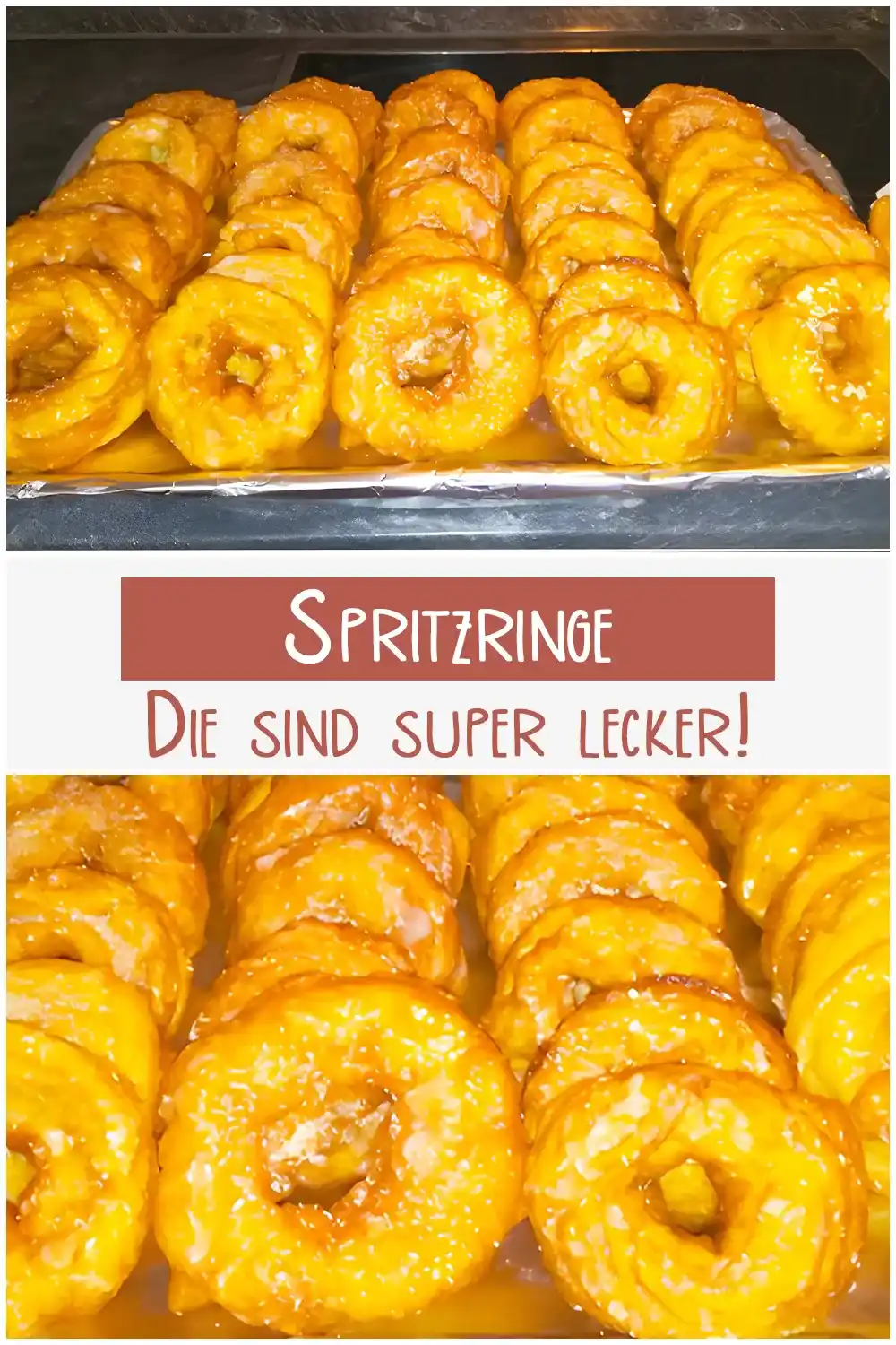 Spritzringe, Die sind super lecker!