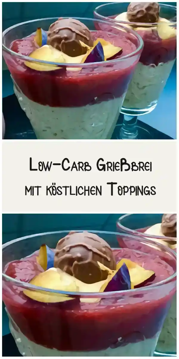 Verführerischer Low-Carb Grießbrei mit köstlichen Toppings 1 Verführerischer Low-Carb Grießbrei mit köstlichen Toppings