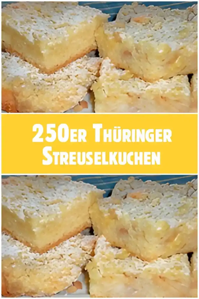 250er Thüringer Streuselkuchen 1 250er Thueringer Streuselkuchen 2