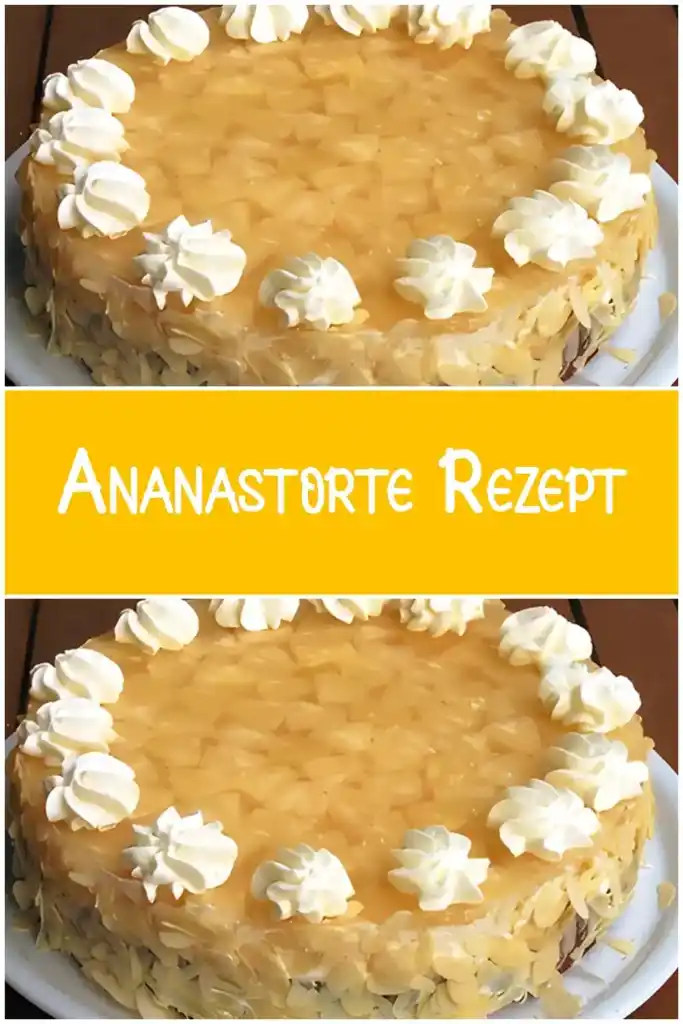 Ananastorte Rezept 1 Ananastorte Rezept