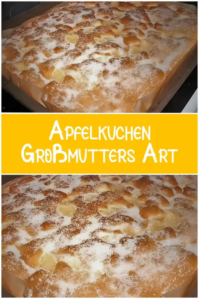 Apfelkuchen Grossmutters Art
