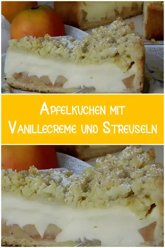 Apfelkuchen mit Vanillecreme und Streuseln