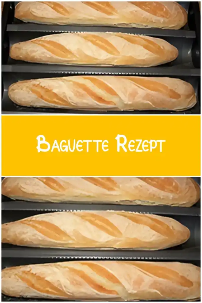Baguette Rezept 1 Baguette Rezept
