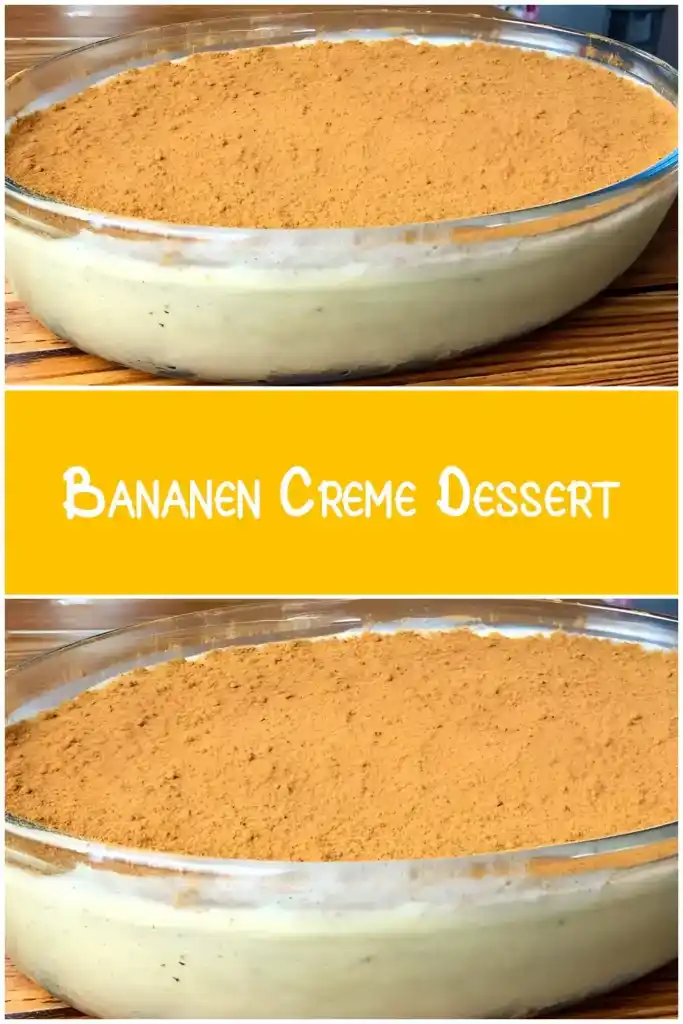 Bananen Creme Dessert