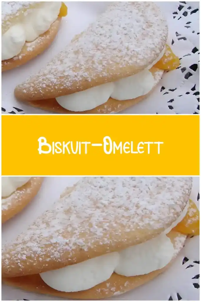 Biskuit-Omelett 1 Biskuit Omelett