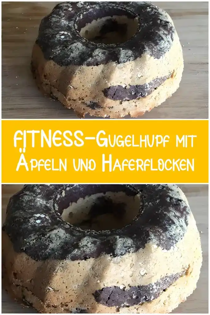 FITNESS-Gugelhupf mit Äpfeln und Haferflocken 1 FITNESS Gugelhupf mit Aepfeln und Haferflocken