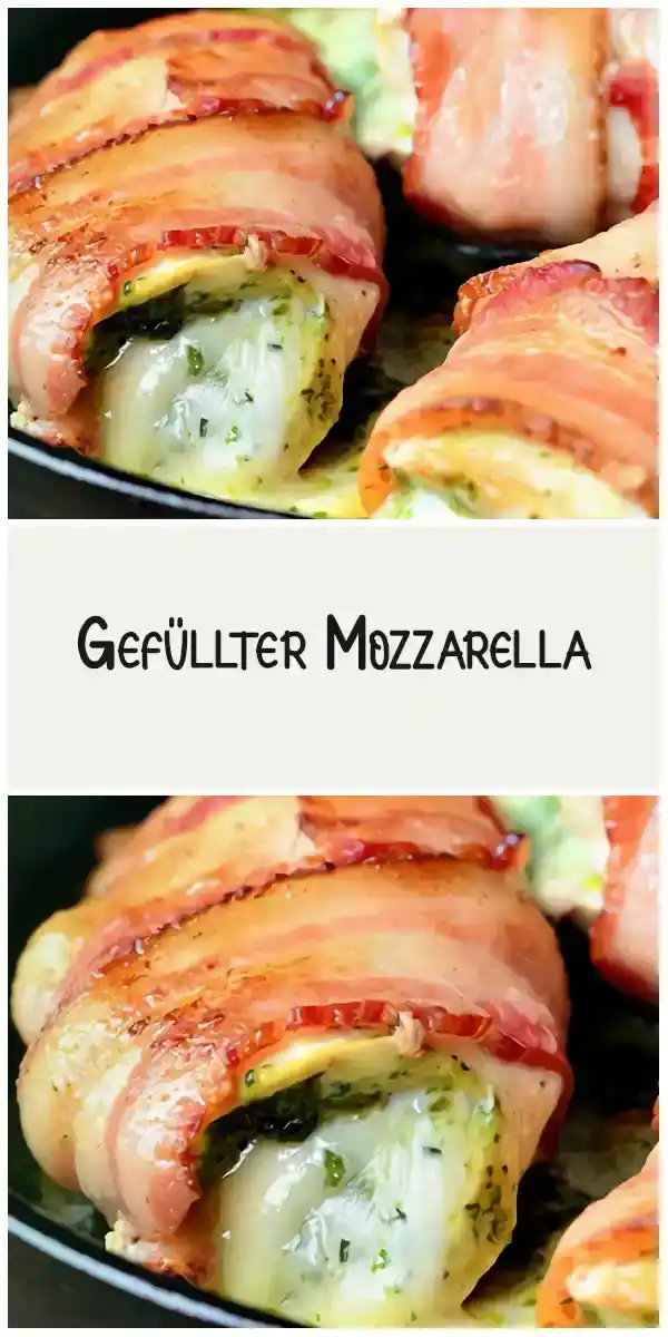 Gefüllter Mozzarella